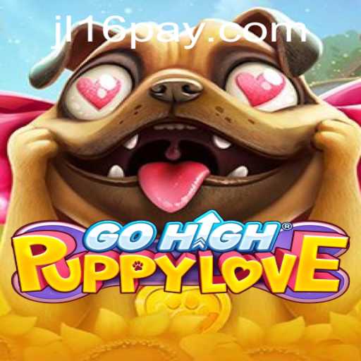 Discover the Excitement of GoHighPuppyLove: A Revolutionary Game Experience with JL16.COM