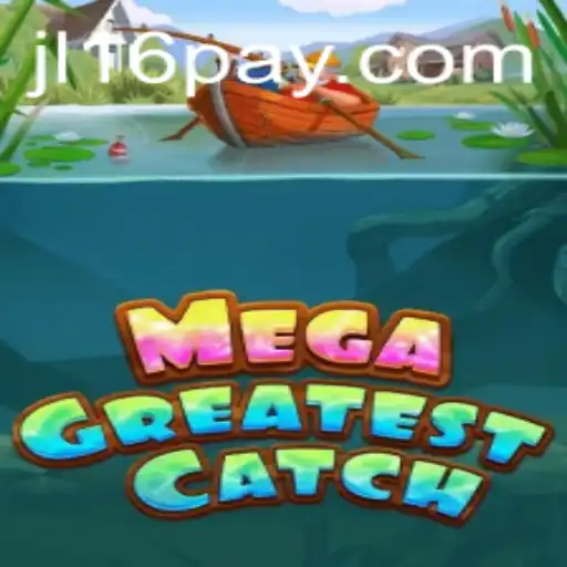 MegaGreatestCatch: The Thrilling New Game Taking the World by Storm