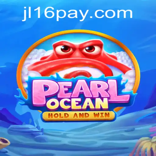 PearlOcean: Dive into the Adventure at JL16.COM